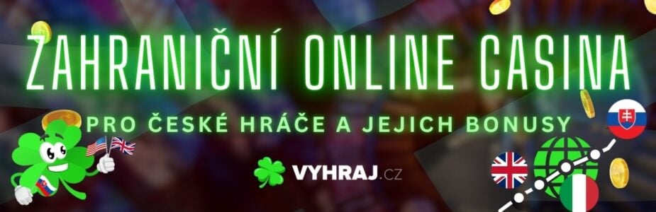Zahraniční online casino Jak si vybrat to správné